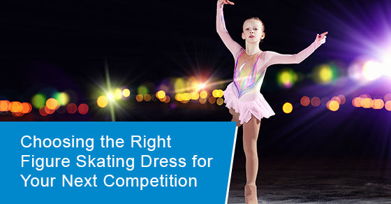 Choosing the right figure skating dress for your next competition